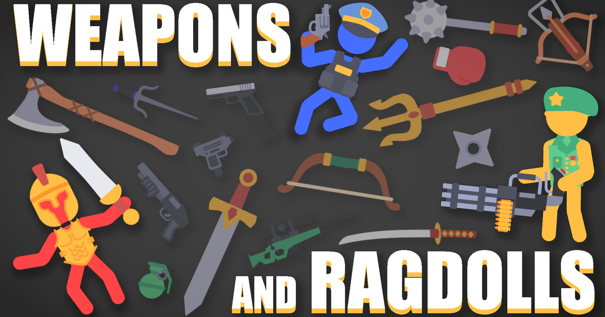 Weapons and Ragdolls Cover